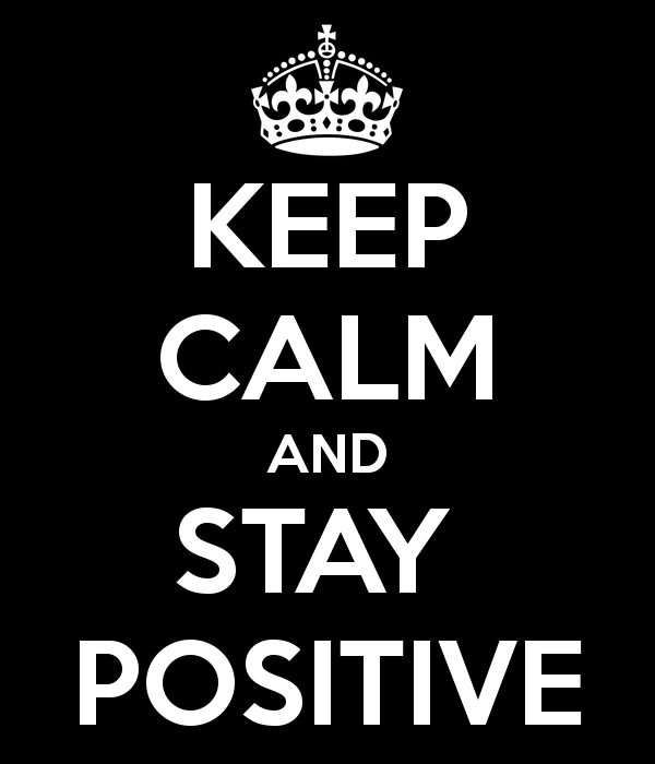 Stay Positive