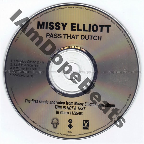 iAmDopeBeats Catalog Missy Elliott Pass That Dutch [Promo CDR]