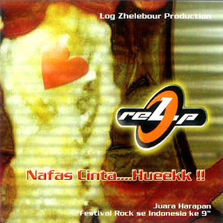 Relp - Nafas Cinta... Hueekk!! (2004) Relp - Nafas Cinta... Hueekk!! on iTunes