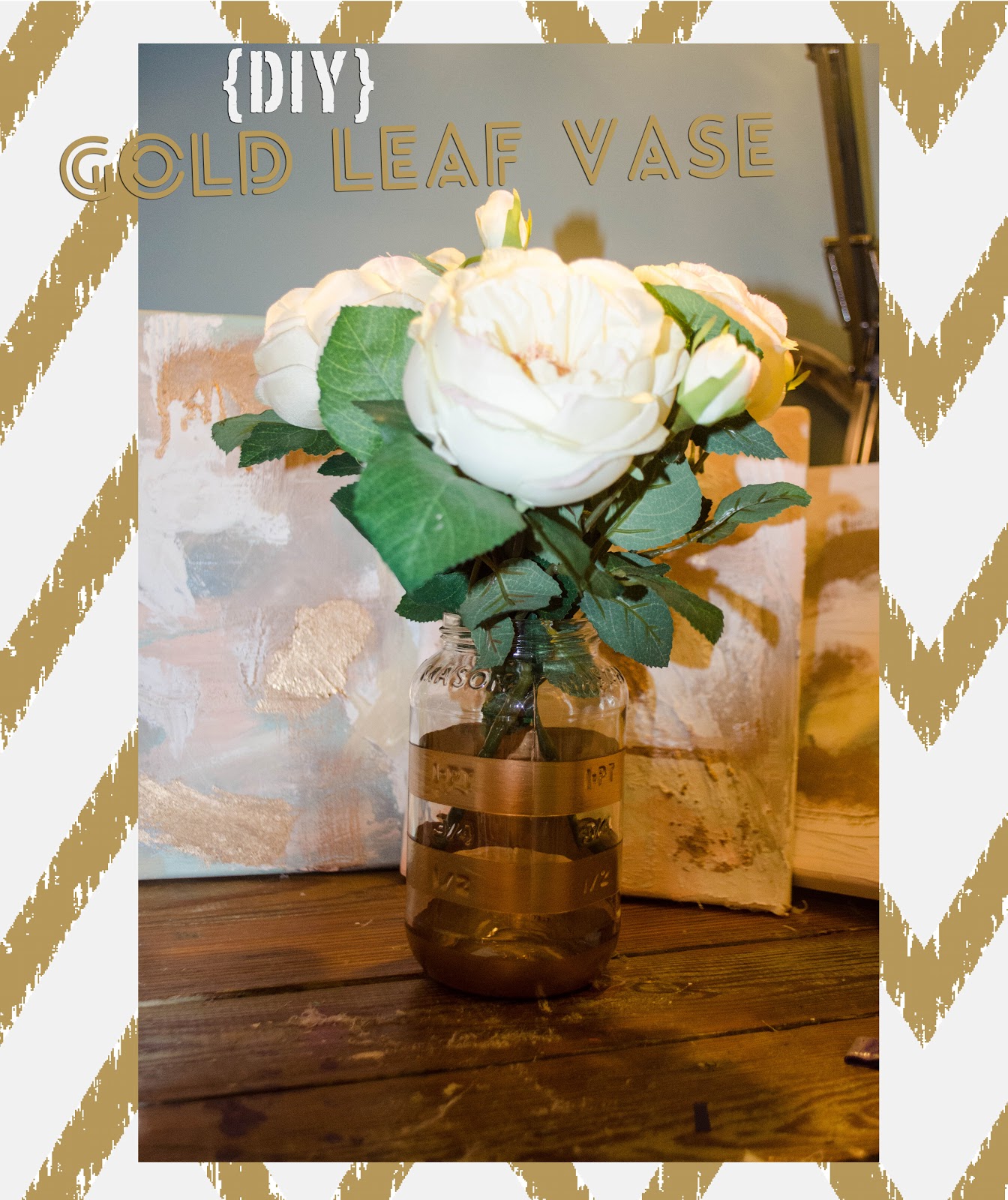 some kind of love... {DIY} Gold Leaf Vase