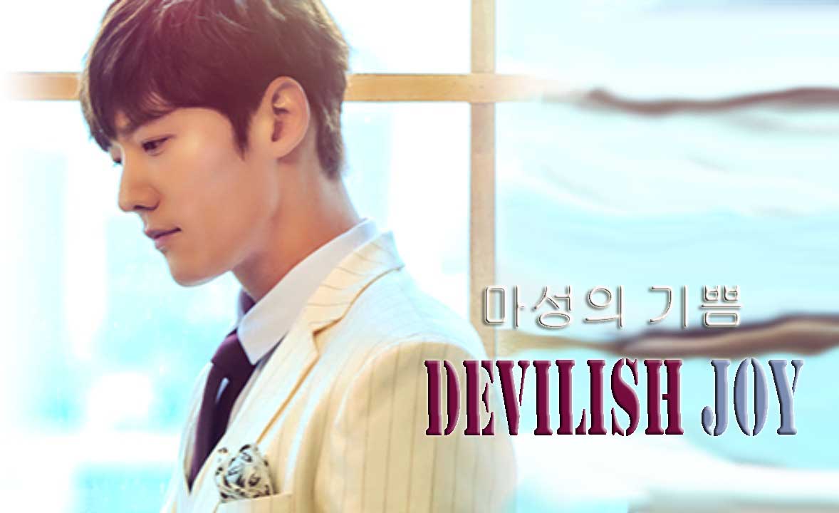 Sinopsis Drama Devilish Joy Episode 1-16 (Lengkap) | PortalSinopsis.Com