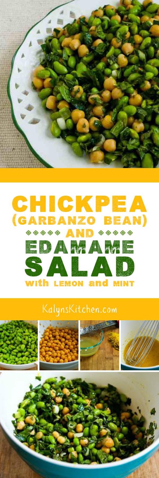 Chickpea (Garbanzo Bean) and Edamame Salad with Lemon and Mint Kalyn