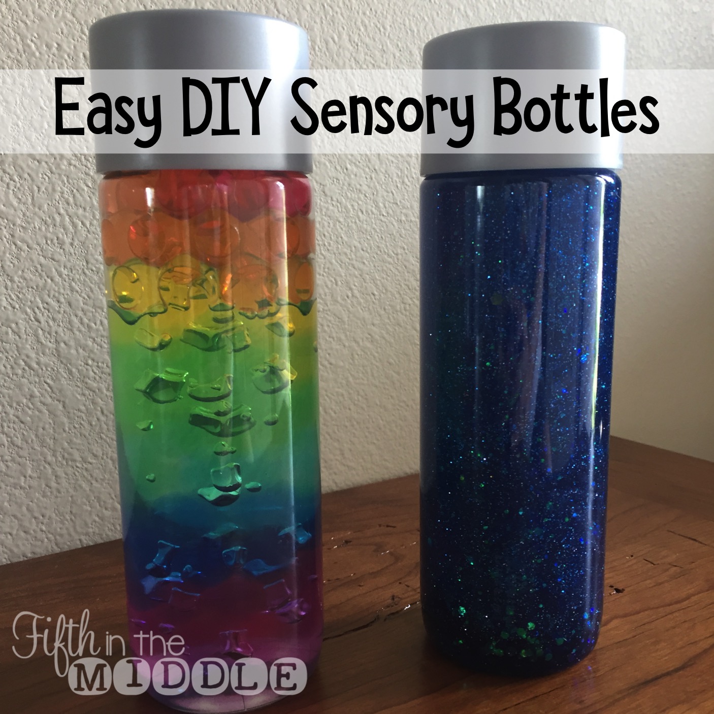 Sensory/Calm Down Bottles Fifth in the Middle