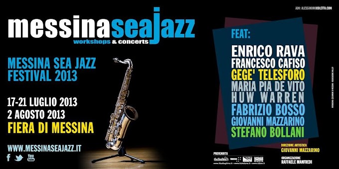 MESSINA SEA JAZZ FESTIVAL " Workshops & Concerts" 