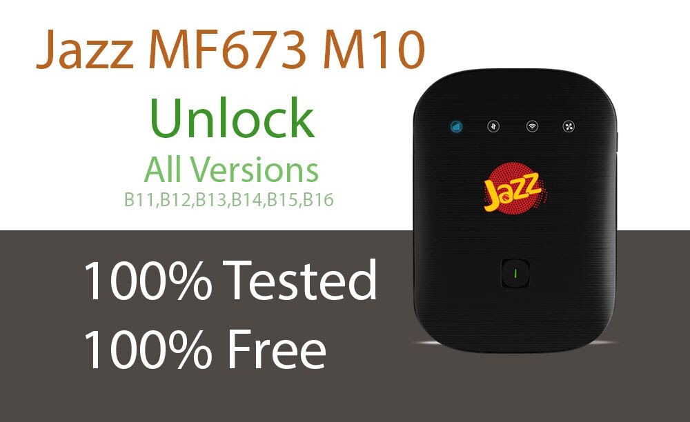 Update Jazz WIFI Device MF673 M10 Unlock All version for All Network