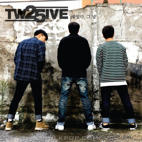 TWOFIVE – It Was Good, That Day – EP