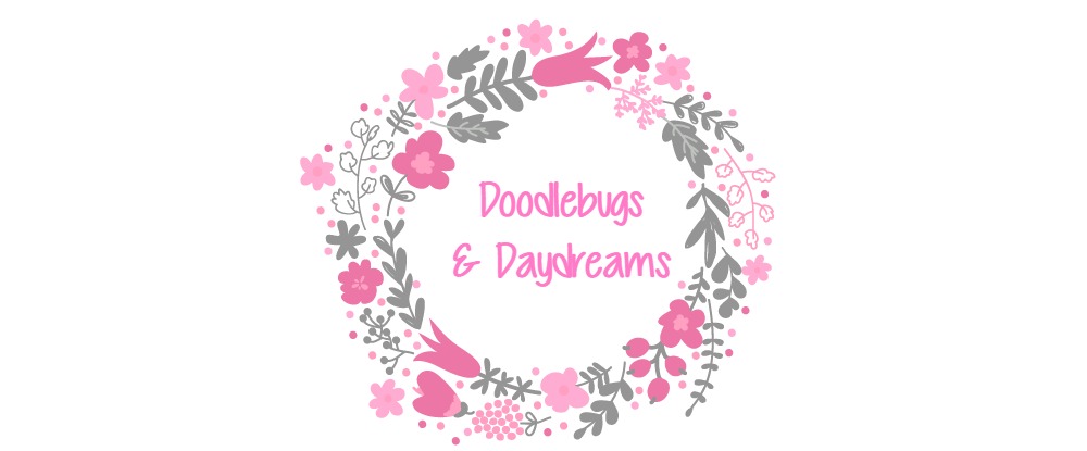 Doodlebugs & Daydreams