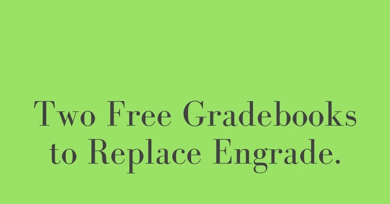 free technology for teachers the tricky thing about free gradebooks free gradebooks