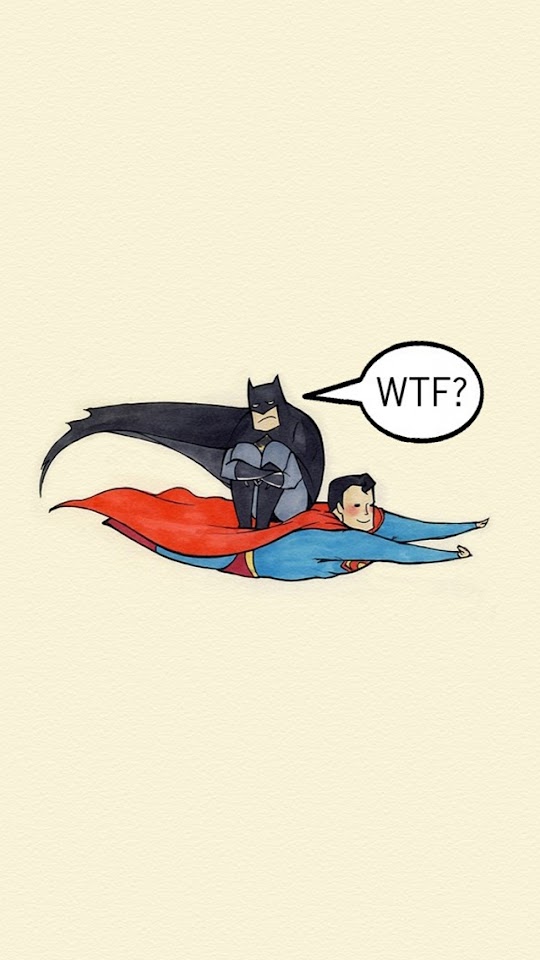 Superman Carrying Batman WTF  Android Best Wallpaper