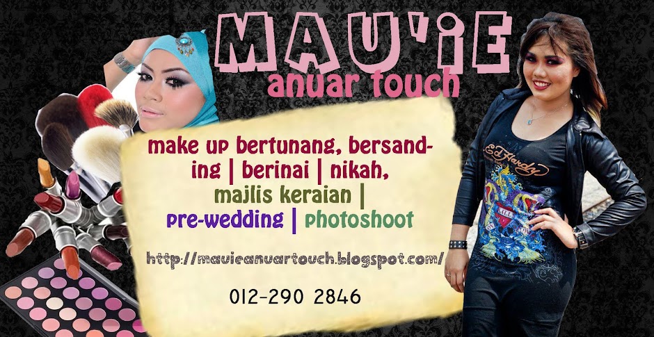 Mau'ie Anuar Touch