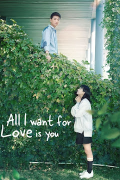 Chầm Chậm Thích Em - All I Want For Love Is You