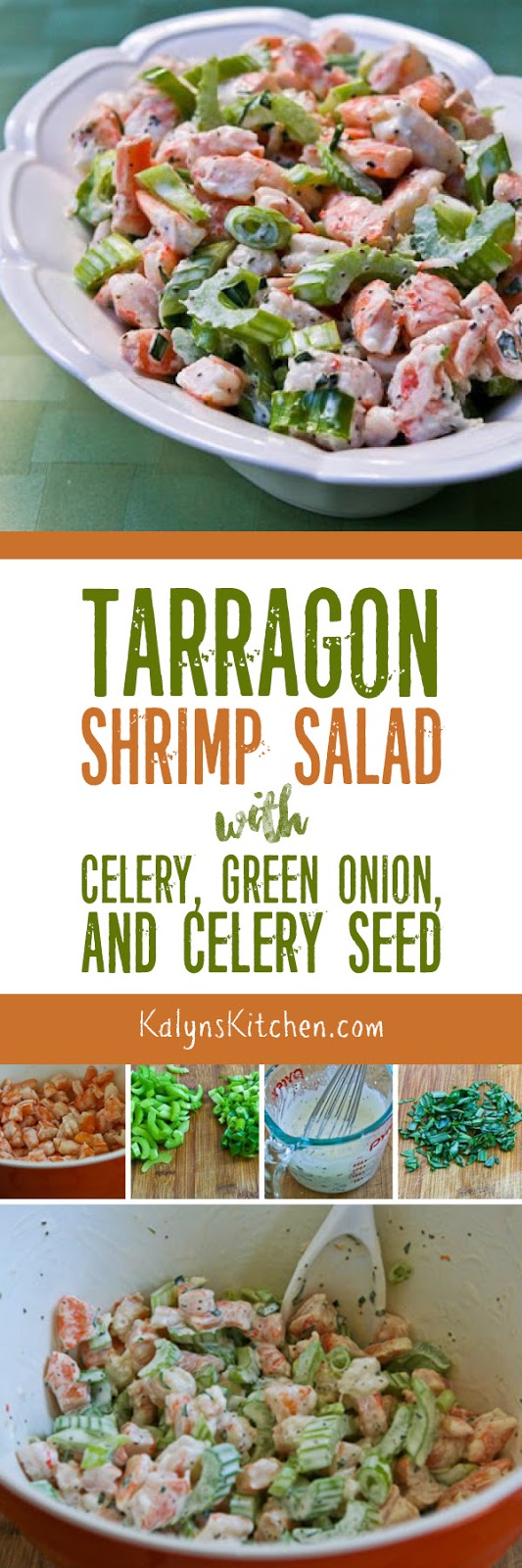 Tarragon Shrimp Salad with Celery, Green Onion, and Celery Seed Kalyn