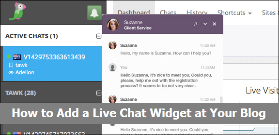 How to Add a Live Chat Widget at Your Blog or Website