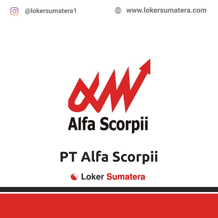 Loker Pekanbaru | Lowongan Kerja Pekanbaru, PT Alfa Scorpii sebagai Marketing Executive Loker Pekanbaru | Lowongan Kerja Pekanbaru, PT Alfa Scorpii sebagai Marketing Executive