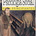 Psicología Social para principiantes, Gladys Adamson y Pablo Sapia