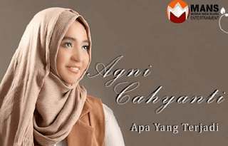 Apa Yang Terjadi - Agni Cahyanti