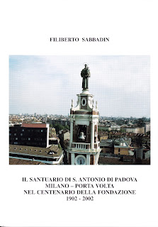 Libro sul Santuario di Sant'Antonio a Milano di fra Filiberto Sabbadin