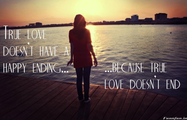 True love doesnt have happy ending