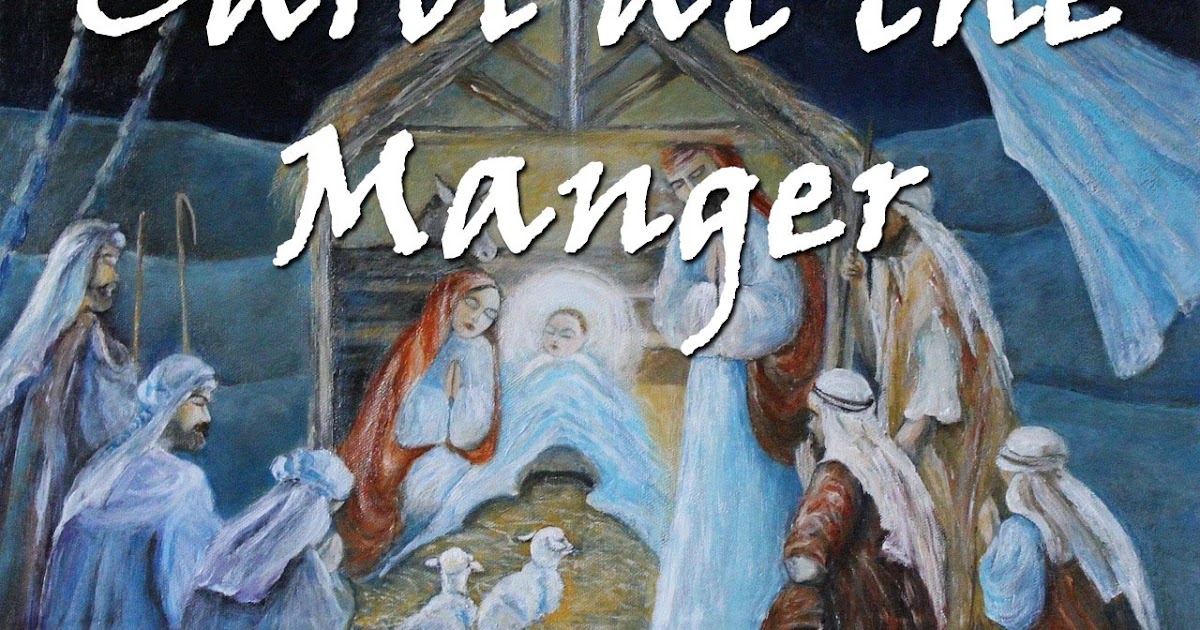 Carol at the Manger (Holy Child within the manger)