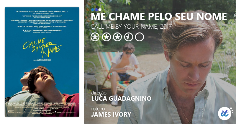 Call Me By Your Name: Um filme LGBT para sobreviver à hype
