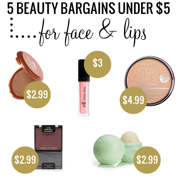 Beauty Bargains Under $5 for Face and Lips Beauty Bargains Under $5 for Face and Lips