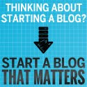 LEARN HOW TO WRITE A BLOG THAT MATTERS.