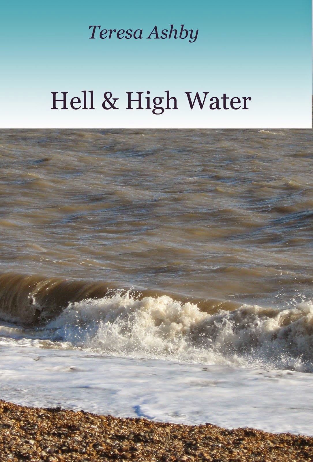 Hell and High Water - Kindle