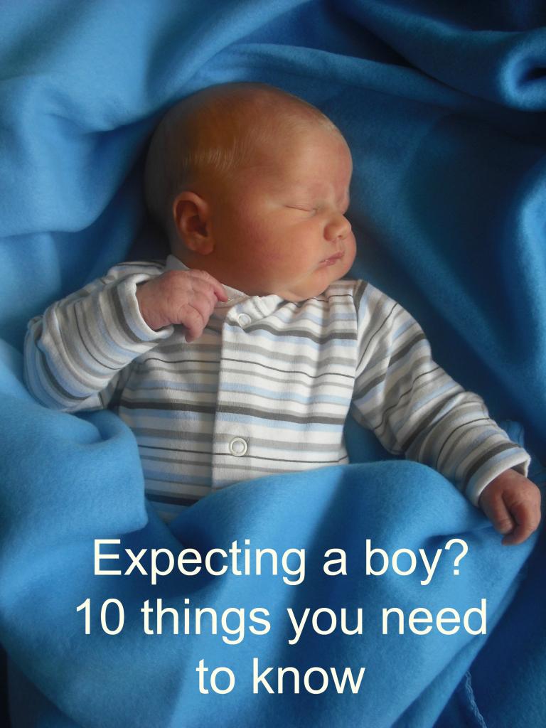 Expecting a boy? 10 Things you need to know.
