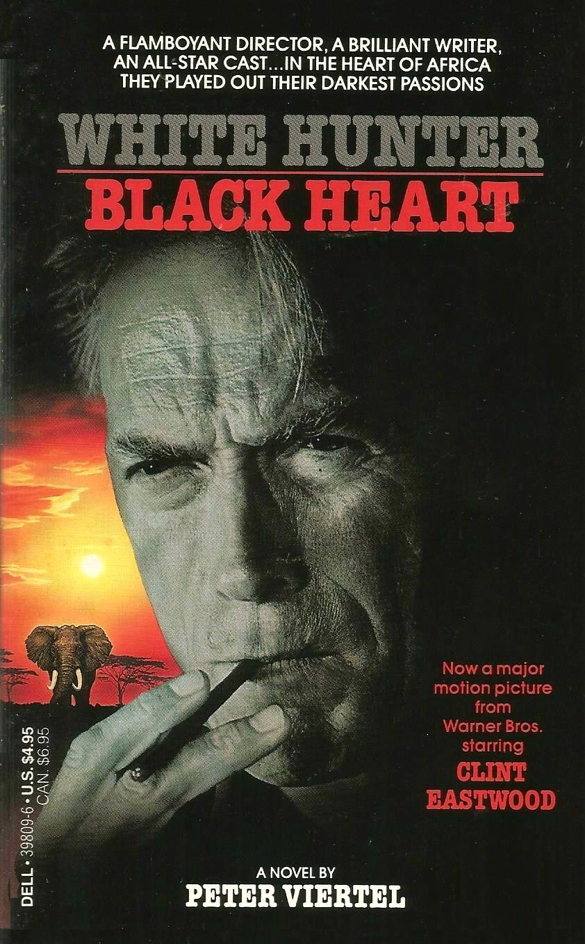 The Clint Eastwood Archive White Hunter, Black Heart 1990