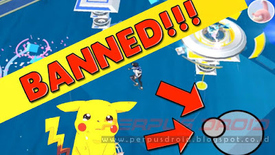 Cara Mengatasi Akun Pokemon Go di Banned Permanen Cara Mudah Mengatasi Akun Pokemon Go di Banned Permanen