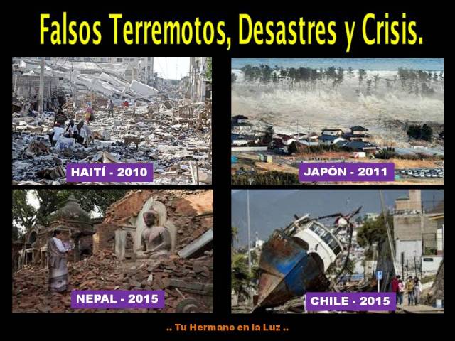 Falsos Terremotos, Desastres y Crisis.