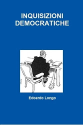 INQUISIZIONI DEMOCRATICHE