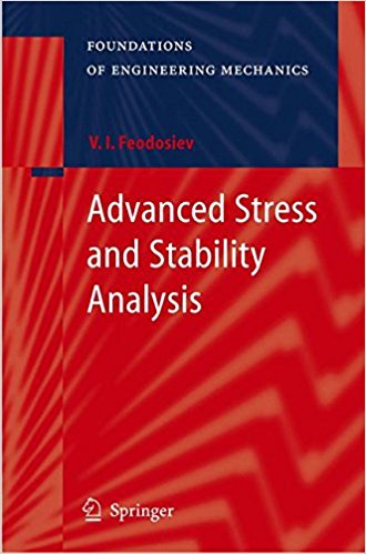 Advanced Stress and Stability Analysis: worked examples