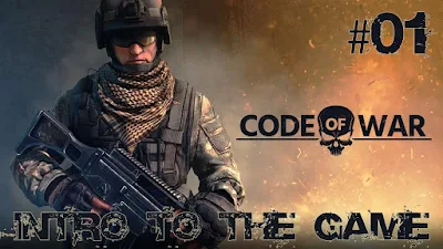 لعبة Code of War للاندرويد, لعبة Code of War مهكرة, لعبة Code of War للاندرويد مهكرة