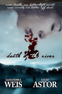 Excerpt: Death by the River by Alexandrea Weis & Lucas Astor 