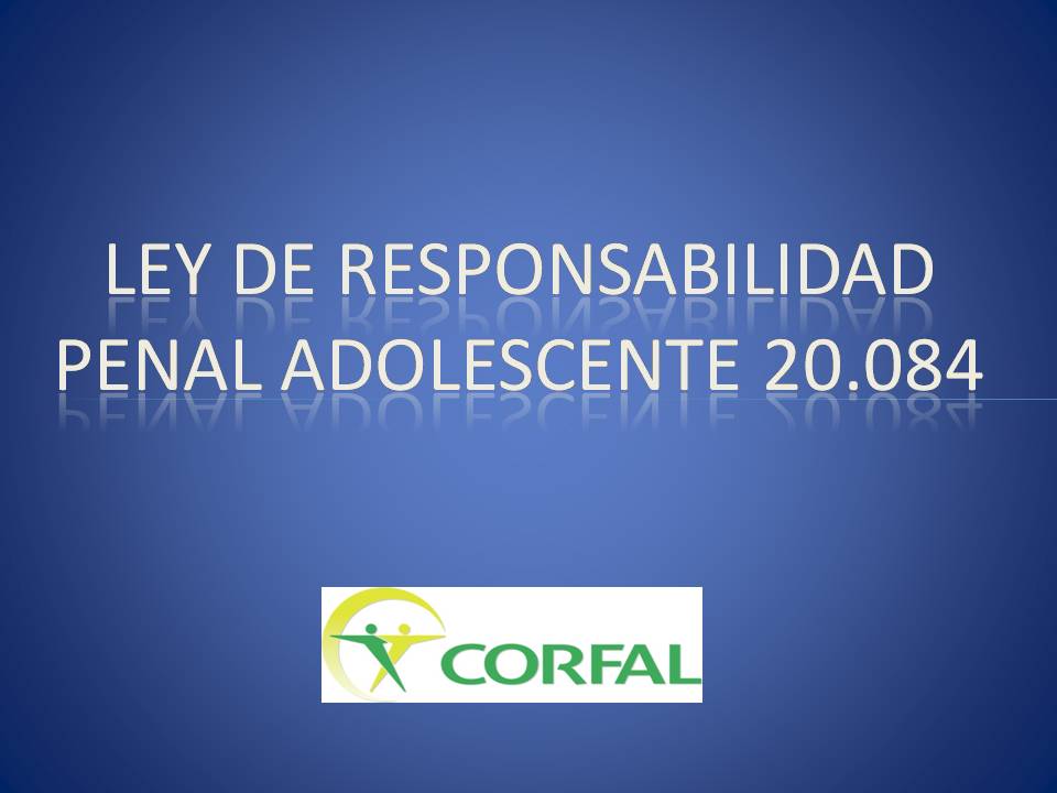 Red Infanto Juvenil de Arica Ley de Responsabilidad Penal Adolescente