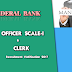Federal Bank PO and Clerk Recruitment Notification 2017