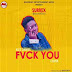 MUSIC: Surrex – Fvck You (Cover) 