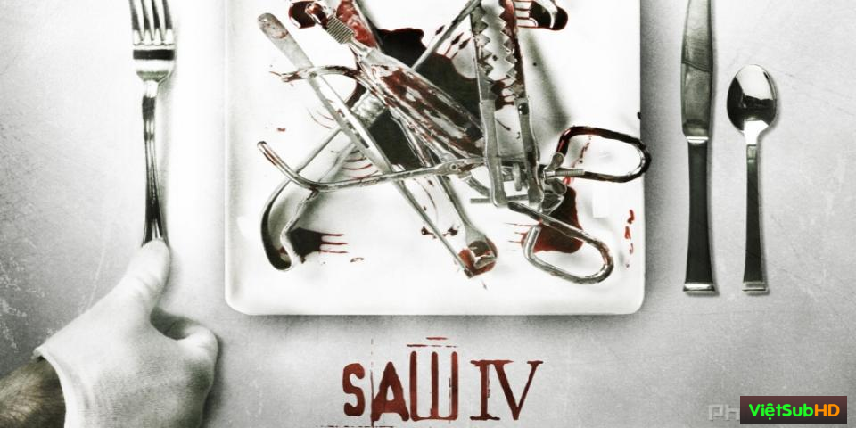 Phim Lưỡi Cưa 4 VietSub HD | Saw Iv 2007