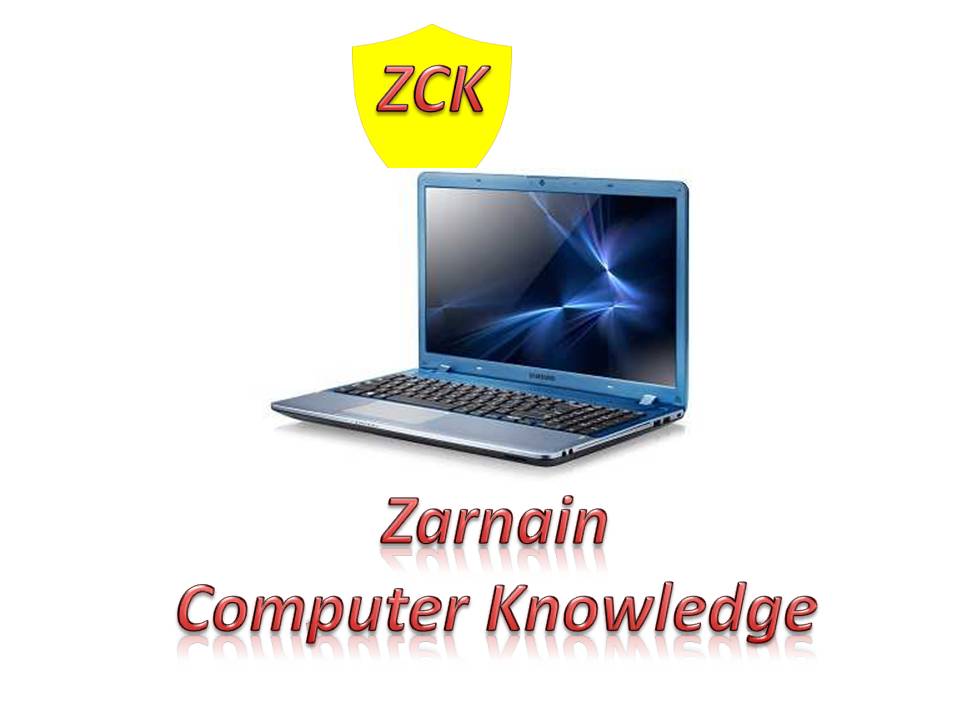 Zarnain Computer Knowledge