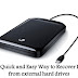 The Quick and Easy Way to Recover Data from external hard drives