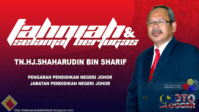 Tahniah dan selamat bertugas Tuan Haji Shaharudin bin Sharif, Pengarah Pendidikan Negeri Johor yang baharu