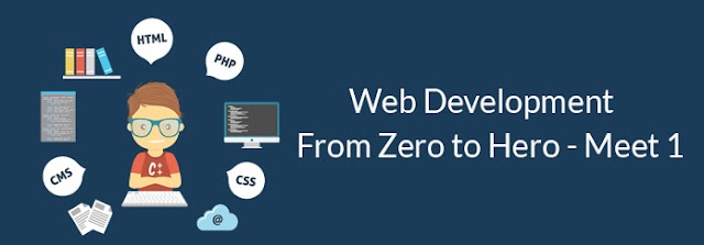 Web Development From Zero to Hero - Meet 1