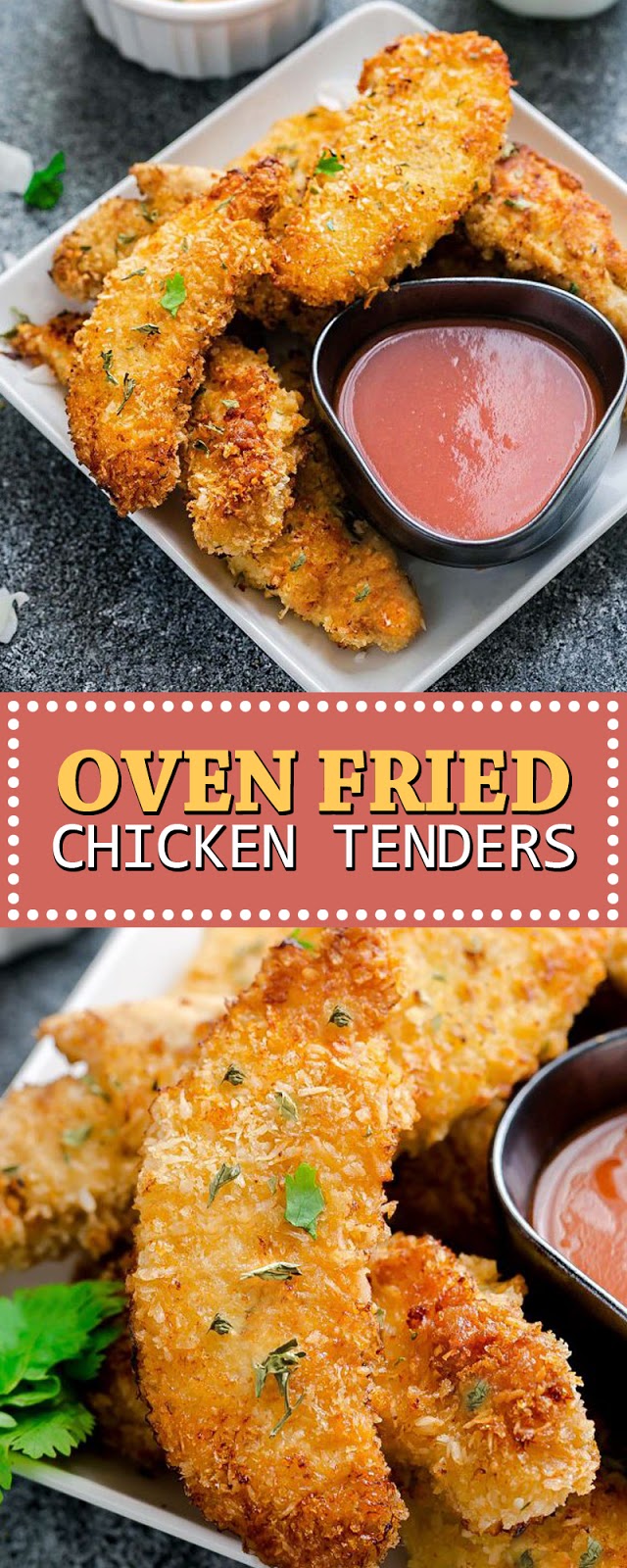 OVEN FRIED CHICKEN TENDERS OVEN FRIED CHICKEN TENDERS