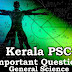Kerala PSC - Important and Expected General Science Questions - 51