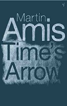 Time's Arrow by Martin Amis book cover image