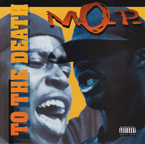 90 S Hip Hop M O P To The Death 1994 320kbps