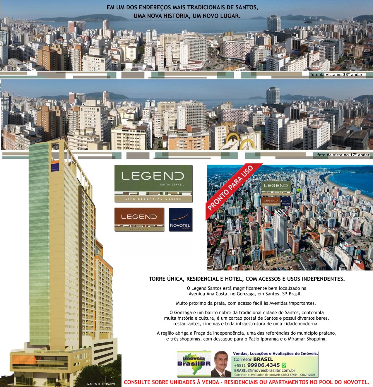 LEGEND Santos - Apartamentos e Hotel - Av.Ana Costa,Santos/São Paulo-Brasil