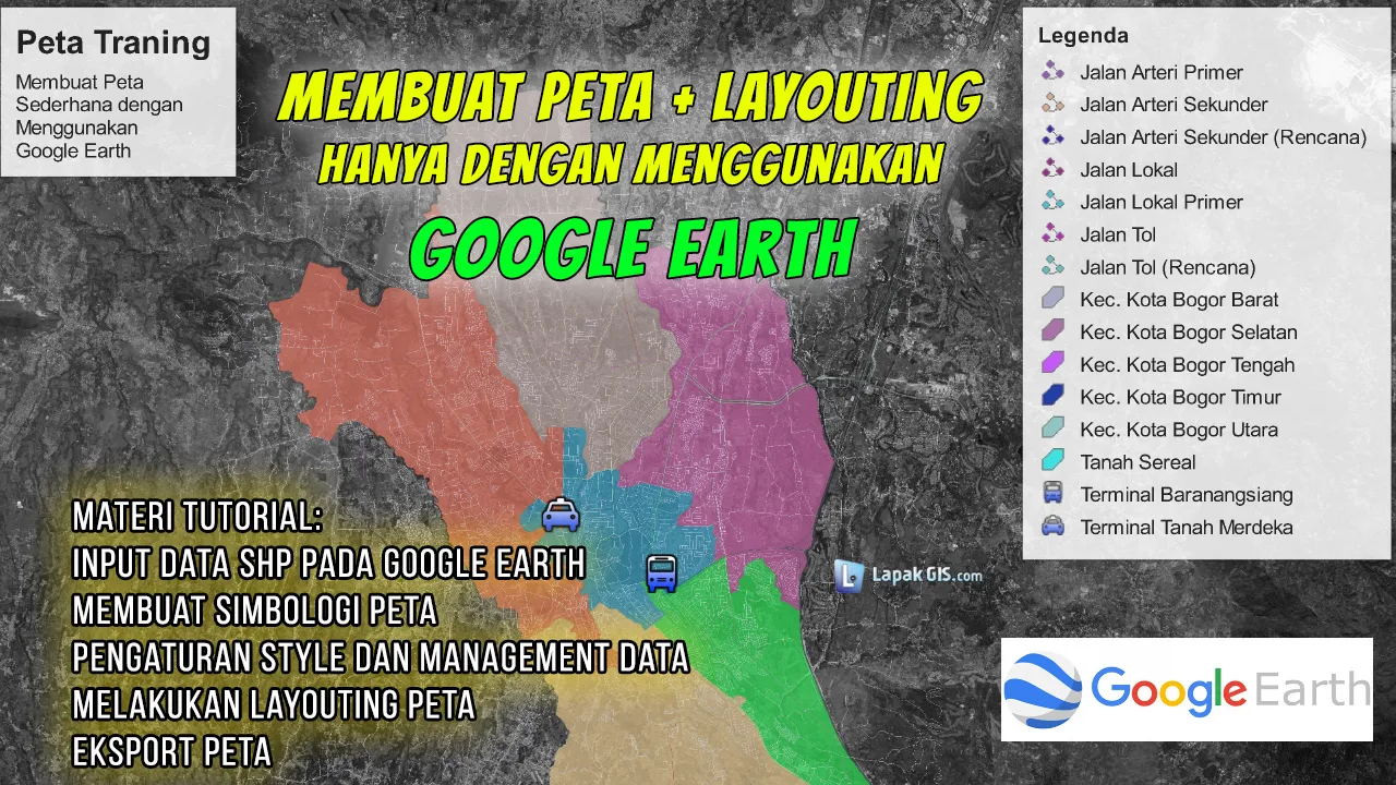 Cara membuat peta sampai layouting dengan Google Earth