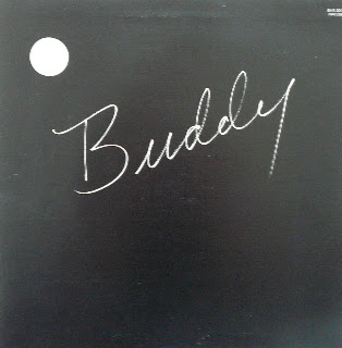 Raised On Canadian Radio: Artist: Buddy And The Boys, Album: Buddy ...